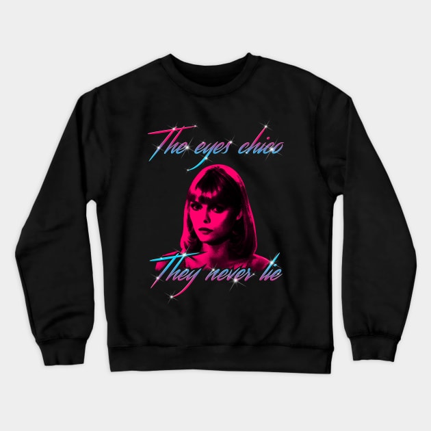 The eyes chico they never lie sweatshirt cheap